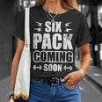 Six Pack Coming Soon Unisex T-Shirt Gifts for Her