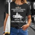 Snowmobile Never Underestimate An Old Man Winter Sports T-Shirt Gifts for Her