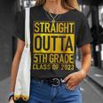 Straight Outta 5Th Grade Class Of 2023 Graduation Graduate Unisex T-Shirt Gifts for Her
