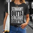 Straight Outta College Graduation Gifts Class Of 2023 Senior Unisex T-Shirt Gifts for Her