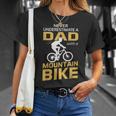 Never Underestimate A Dad With A Mountain Bike T-Shirt Gifts for Her