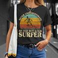 Never Underestimate An Old Surfer Surfing Surf Surfboard T-Shirt Gifts for Her