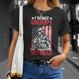 Veteran Vets Us Flag Im Not Grumpy Im A Veteran 119 Veterans Unisex T-Shirt Gifts for Her