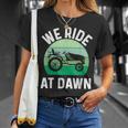 We Ride At Dawn Lawnmower Lawn Mowing Dad Yard Work Unisex T-Shirt Gifts for Her