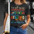 Womens To My Dear Daughterinlaw Thank You For Not Selling Funny Unisex T-Shirt Gifts for Her