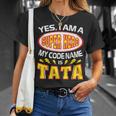 Yes I Am A Super Hero My Code Name Is Tata Father Day Unisex T-Shirt Gifts for Her