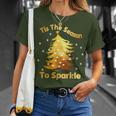 Christmas Tis The Season To SparkleT-Shirt Gifts for Her