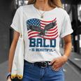 Bald Is Beautiful July 4Th Eagle Patriotic American Flag Usa Unisex T-Shirt Gifts for Her