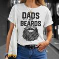 Dads With Beards Are Better For Dad On Fathers Day T-Shirt Gifts for Her