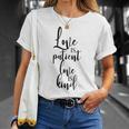 Love Is Patient Love Is Kind Uplifting Slogan T-Shirt Gifts for Her