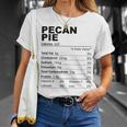 Pecan Pie Nutritional Facts Dessert Food Lovers T-Shirt Gifts for Her