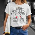 I Wish You Lived Next Door Bestie Bff Valentine’S Day T-Shirt Gifts for Her