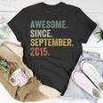 8 Years Old 8Th Birthday Awesome Since September 2015 T-Shirt Funny Gifts
