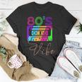 80S Vibe 1980S Fashion Theme Party Outfit Eighties Costume Unisex T-Shirt Funny Gifts