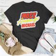 Most Amazing Michael Funny Michael Name Saying Unisex T-Shirt Unique Gifts