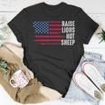 American Flag Patriot Raise Lions Not Sheep Patriotic Lion Unisex T-Shirt Unique Gifts