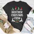 Beecher Name Gift Christmas Crew Beecher Unisex T-Shirt Funny Gifts