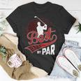 Best Baba By Par Golf Lover Sports Funny Fathers Day Gifts Gift For Mens Unisex T-Shirt Unique Gifts