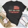 Best Dad Ever With Us American Flag Gifts Fathers Day Dad Unisex T-Shirt Unique Gifts