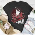 Best Padre By Par Golf Lover Sports Funny Fathers Day Gifts Gift For Mens Unisex T-Shirt Unique Gifts