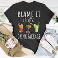 Blame It On The Drink Package Cruise Cruising Cruiser T-Shirt Unique Gifts