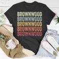 Brownwood Texas Brownwood Tx Retro Vintage Text T-Shirt Unique Gifts