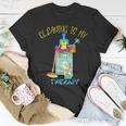 Cleaning Lady Cleaning Is My Therapy Housekeeper Unisex T-Shirt Unique Gifts