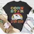 Corn Star Your Hole Is My Goal Vintage Cornhole Funny Player Unisex T-Shirt Unique Gifts