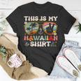 Cute This Is My Hawaiian Tropical Luau Costume Party Hawaii T-shirt Personalized Gifts