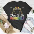 Dare To Be Yourself Cute Lgbt Gay Pride Unisex T-Shirt Unique Gifts