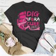 Dig For A Cure Breast Cancer Awareness Volleyball Pink Unisex T-Shirt Unique Gifts
