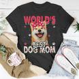 Dog Shiba Inu Womens Worlds Best Shiba Inu Dog Mom Funny Mothers Day Unisex T-Shirt Unique Gifts