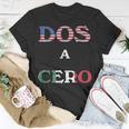 Dos A Cero Usa Vs Mexico Game By Flags T-Shirt Unique Gifts