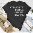 Family Matching My Favorite People Call Me Grampy Unisex T-Shirt Unique Gifts