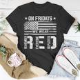 On Friday We Wear Red American Flag Military Supportive T-Shirt Unique Gifts