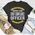Chief Compliance Officer Appreciation T-Shirt Unique Gifts