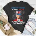 Funny Joe Biden Merry 4Th Of You Knowthe Thing 4Th Of July Unisex T-Shirt Unique Gifts