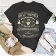 Ghost Hunter - Ghost Hunting Halloween Paranormal Activity Unisex T-Shirt Funny Gifts