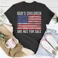Gods Children Are Not For Sale Us Flag Unisex T-Shirt Unique Gifts