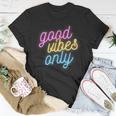 Good Vibes Only Funny Pansexual Pride Gift Lgbtq Pan Flag Unisex T-Shirt Unique Gifts