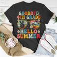 Goodbye 4Th Grade Hello Summer Groovy Fourth Grade Graduate Unisex T-Shirt Unique Gifts