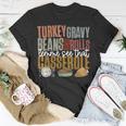 Gravy Beans And Rolls Let Me Cute Turkey Thanksgiving T-Shirt Unique Gifts