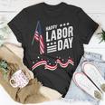 Happy Labor Day Graphic For American Workers T-Shirt Funny Gifts