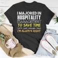 Hospitality Management Major For Back To School T-Shirt Unique Gifts