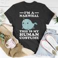 This Is My Human Costume I'm A Narwhal Halloween Toddler T-Shirt Unique Gifts