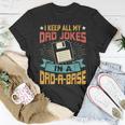 I Keep All My Dad Jokes In A Dadabase Vintage Father Dad Unisex T-Shirt Funny Gifts