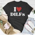 I Love Dilfs Red Heart Unisex T-Shirt Unique Gifts