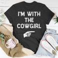 Im With The Cowgirl Costume Halloween Matching Unisex T-Shirt Unique Gifts
