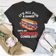 Its All Fun & Games Until My Wiener Comes Out 4Th Of July Unisex T-Shirt Unique Gifts