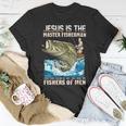 Jesus Fisher Of Bible Verse Fishing Dad Grandpa T-Shirt Unique Gifts